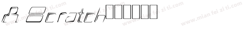 A Scratch字体转换